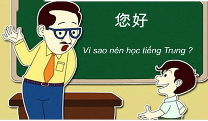 Vì sao nên học tiếng Trung